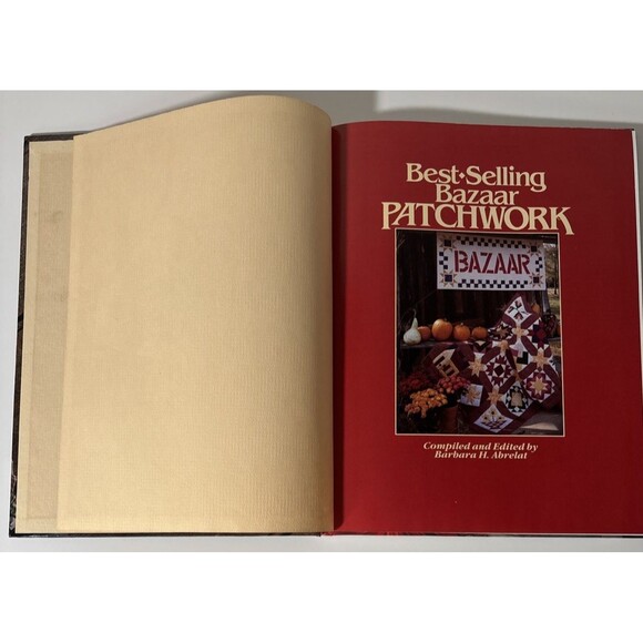Best-Selling Bazaar Patchwork by Barbara Abrelat 1992 Oxmoor House Quilting Book - Picture 5 of 9